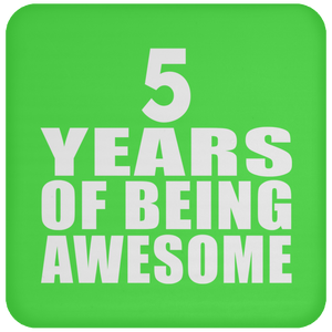 5th Birthday 5 Years Of Being Awesome - Drink Coaster