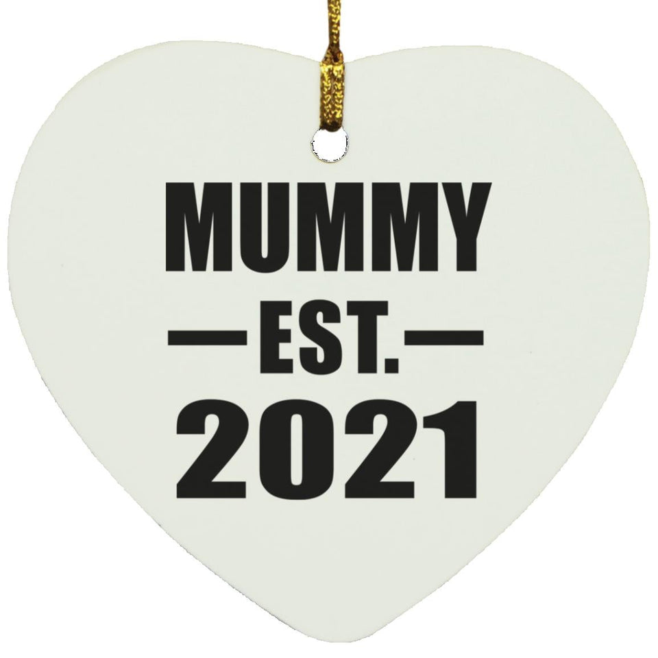 Mummy Established EST. 2021 - Heart Ornament