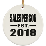 Salesperson Established EST. 2018 - Circle Ornament