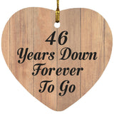 46th Anniversary 46 Years Down Forever To Go - Heart Ornament C
