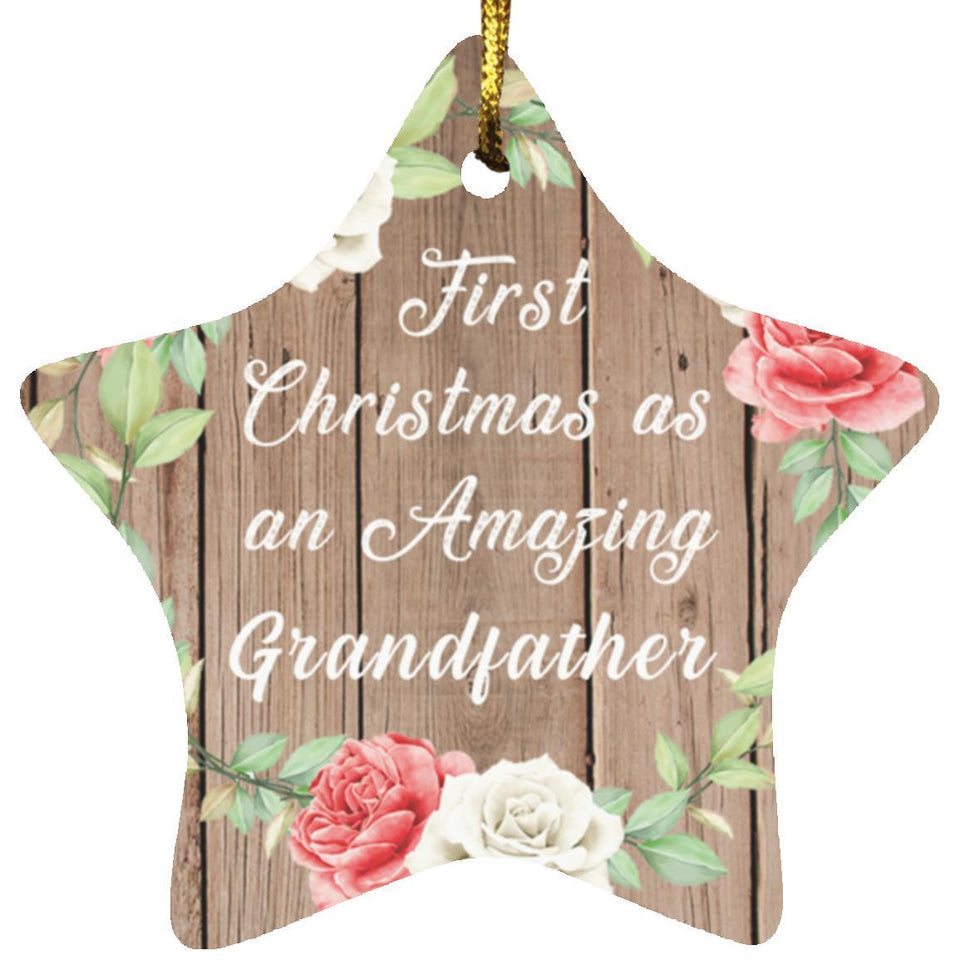 First Christmas As an Amazing Grandfather - Star Ornament B