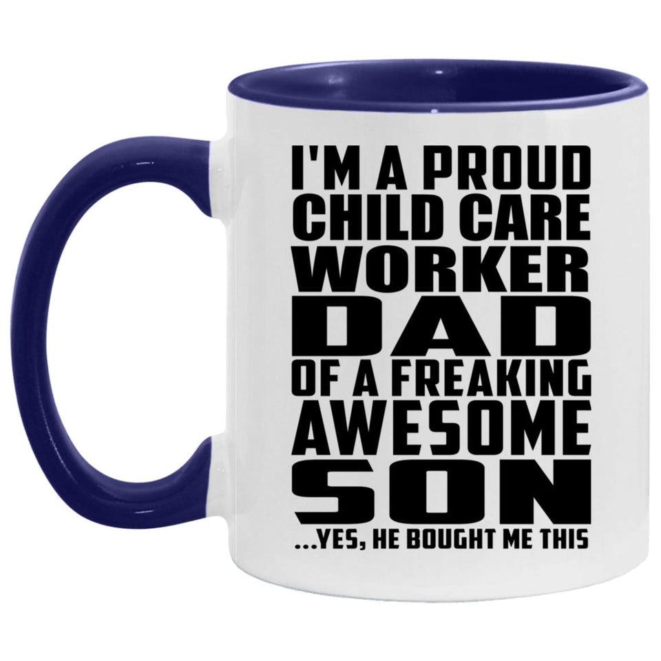 Proud Child Care Worker Dad Of Awesome Son - 11oz Accent Mug Purple