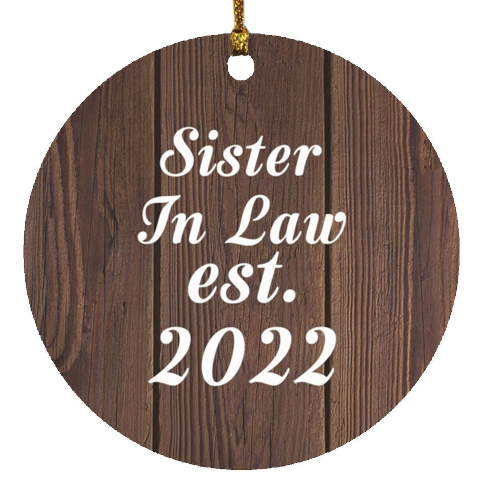Sister In Law Established EST. 2022 - Circle Ornament D