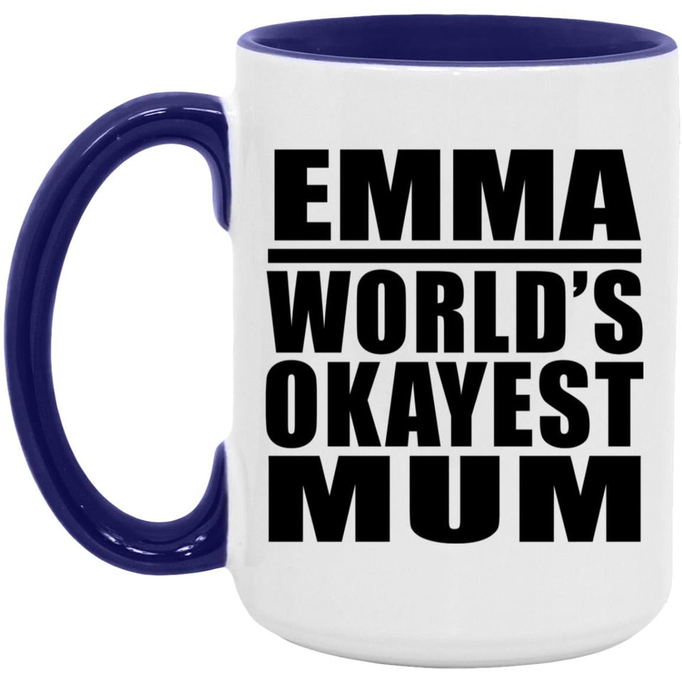 Emma World's Okayest Mum - 15oz Accent Mug Purple