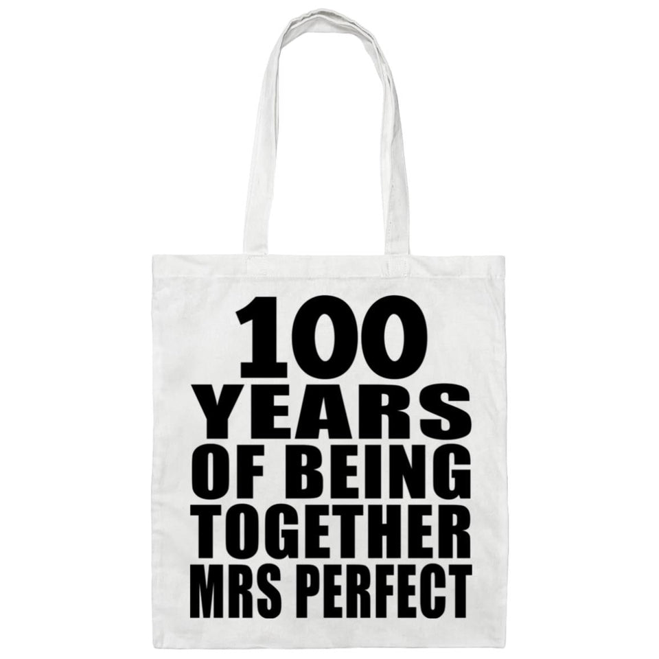 100th Anniversary 100 Years Of Being Mrs Perfect - Tote Bag White