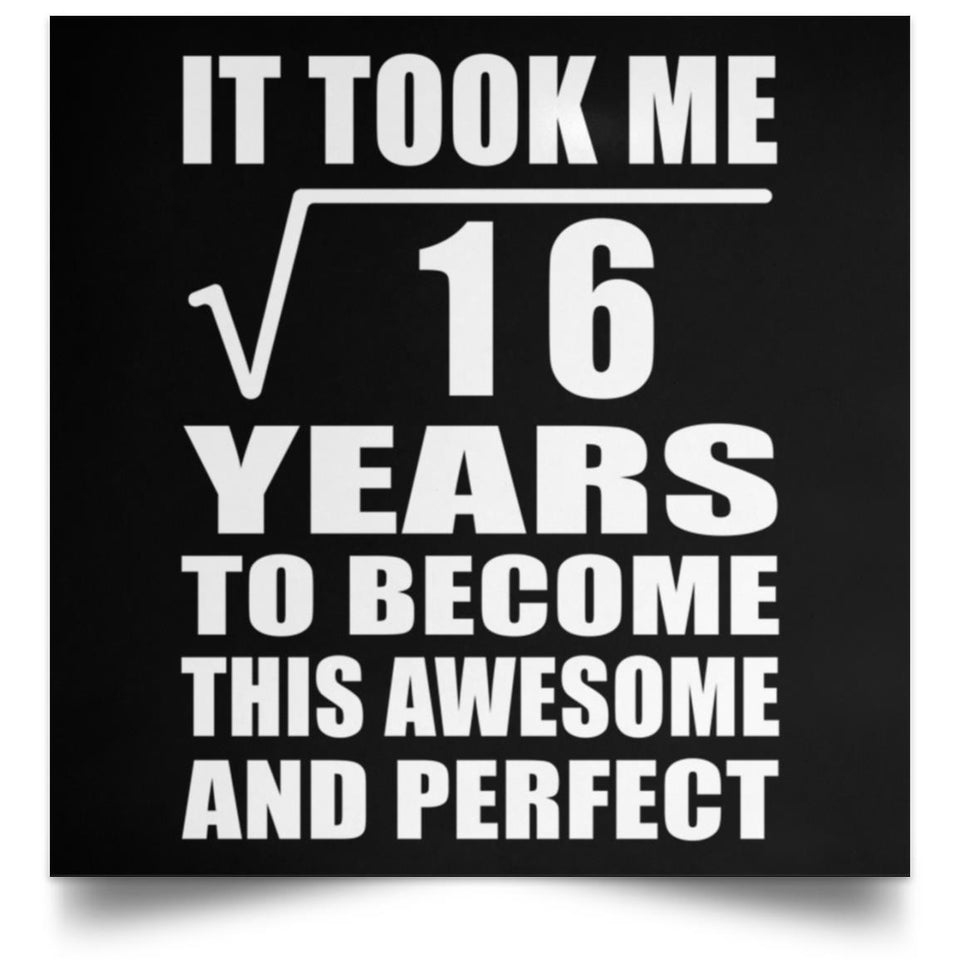 4th Birthday Took Square Root of 16 Years To Awesome - Poster Square