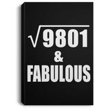 99th Birthday Square Root of 9801 & Fabulous - Canvas Portrait