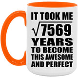 87th Birthday Took Square Root of 7569 Years To Awesome - 15oz Accent Mug Orange
