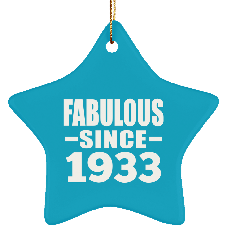 91st Birthday Fabulous Since 1933 - Star Ornament
