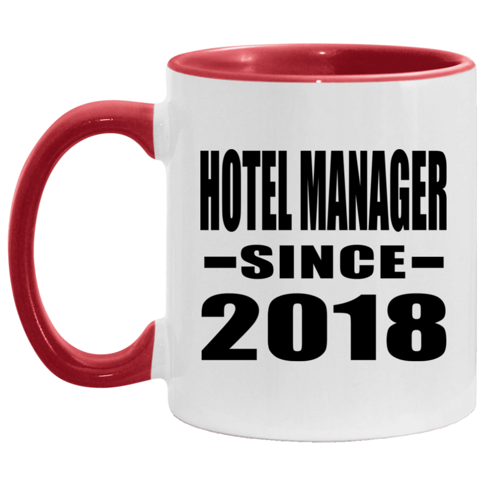 Hotel Manager Since 2018 - 11oz Accent Mug Red