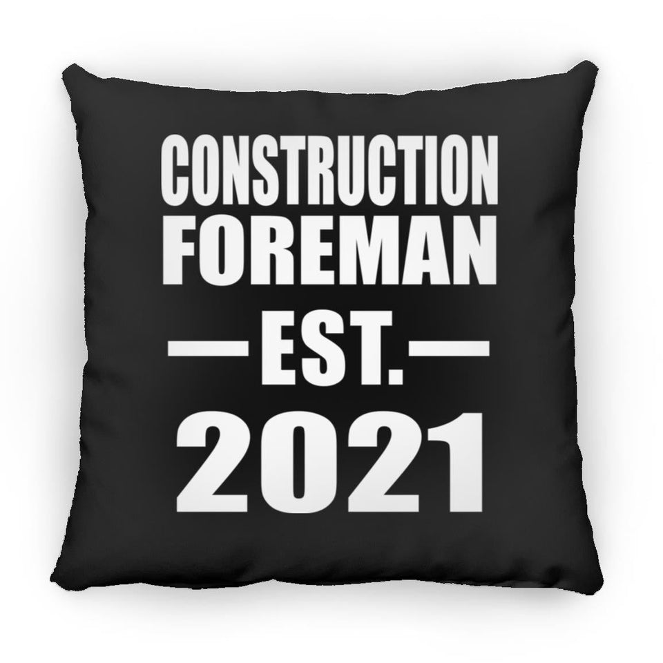 Construction Foreman Established EST. 2021 - Throw Pillow Black