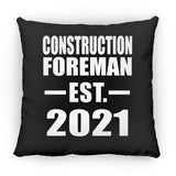 Construction Foreman Established EST. 2021 - Throw Pillow Black