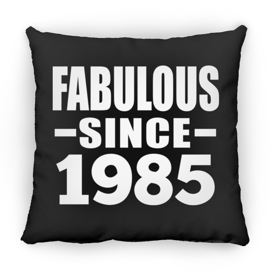 39th Birthday Fabulous Since 1985 - Throw Pillow Black