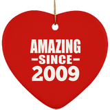 15th Birthday Amazing Since 2009 - Heart Ornament