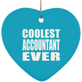 Coolest Accountant Ever - Heart Ornament