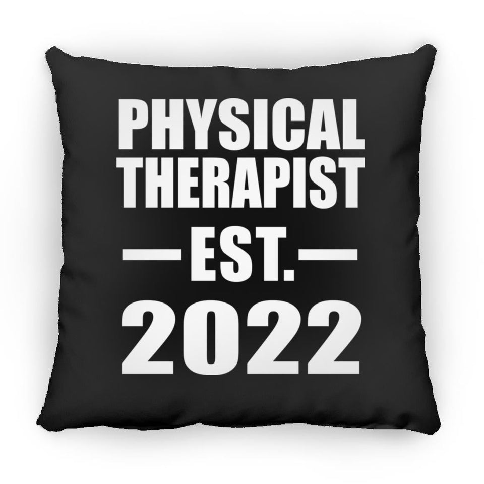 Physical Therapist Established EST. 2022 - Throw Pillow Black