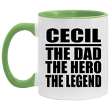 Cecil The Dad The Hero The Legend - 11oz Accent Mug Green