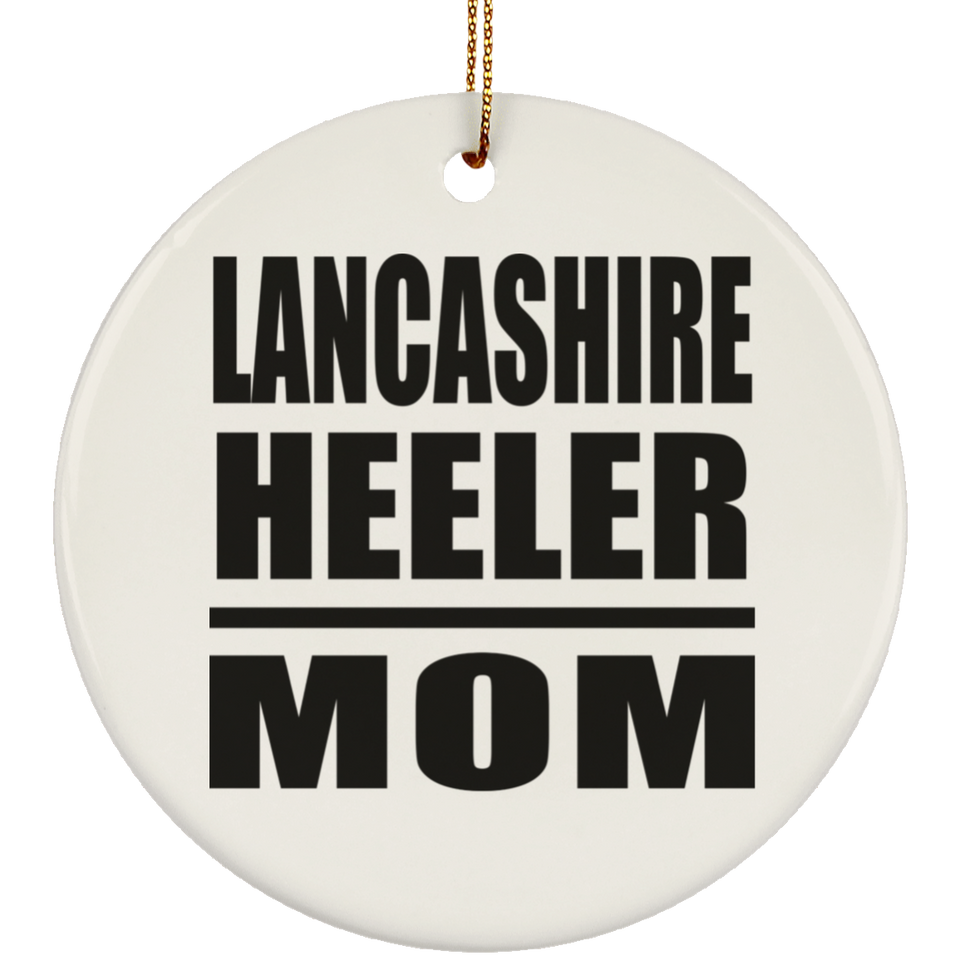 Lancashire Heeler Mom - Circle Ornament