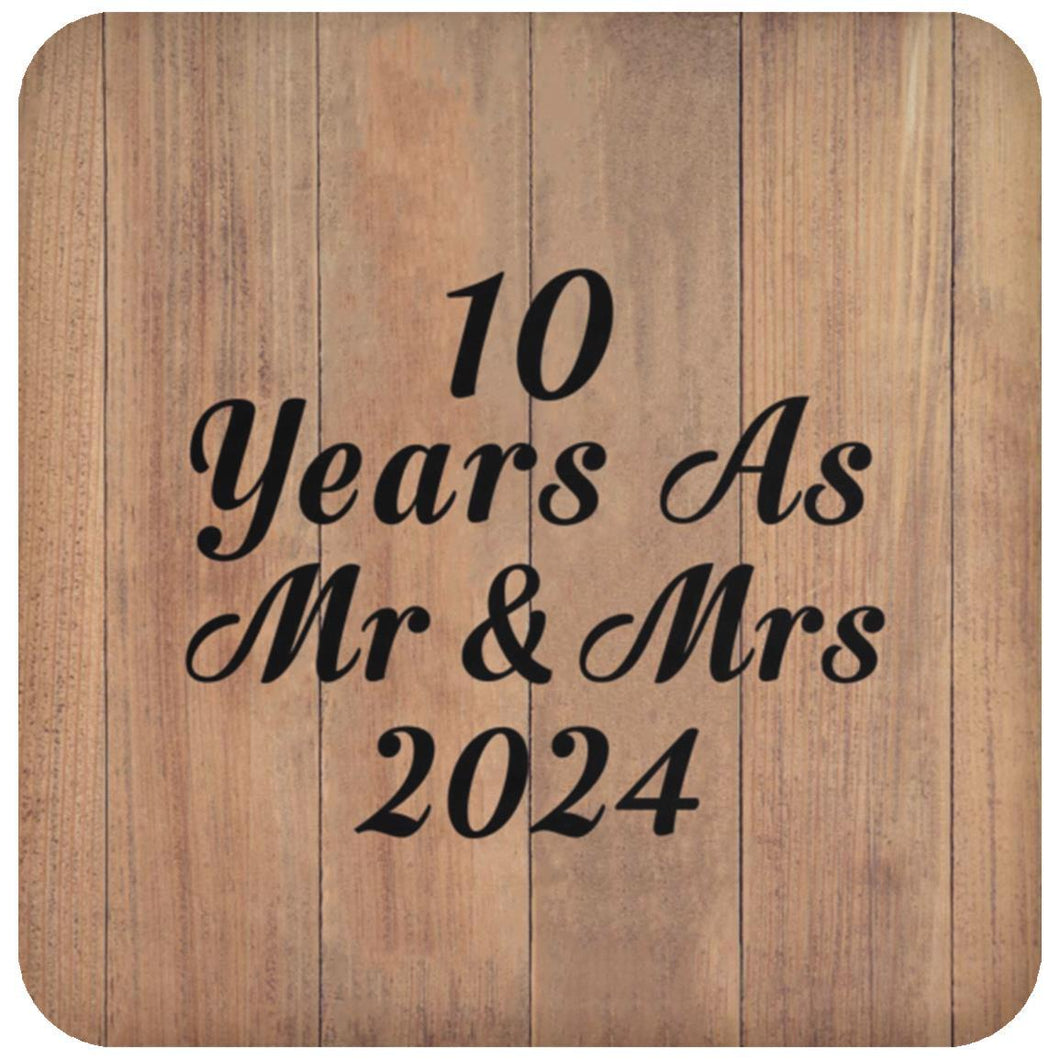 10 Years As Mr & Mrs 2024 - Drink Coaster C