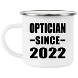 Optician Since 2022 - 12oz Camping Mug