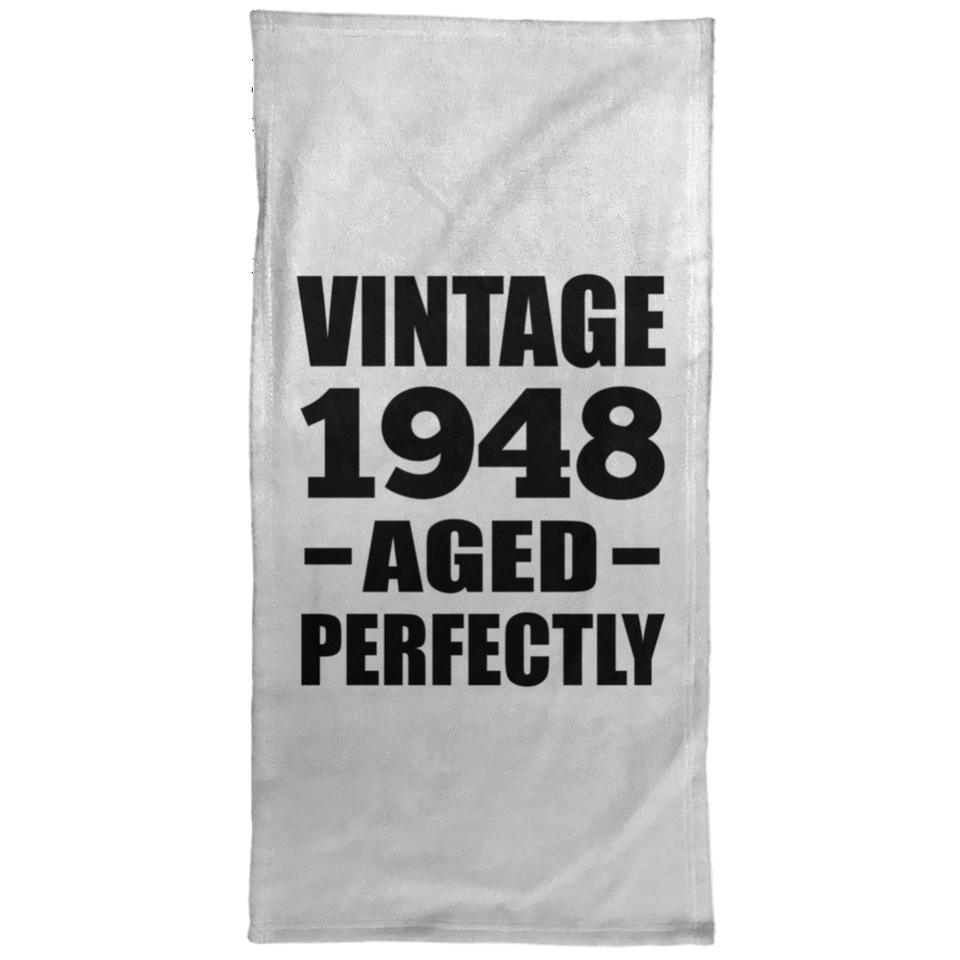 76th Birthday Vintage 1948 Aged Perfectly - Hand Towel