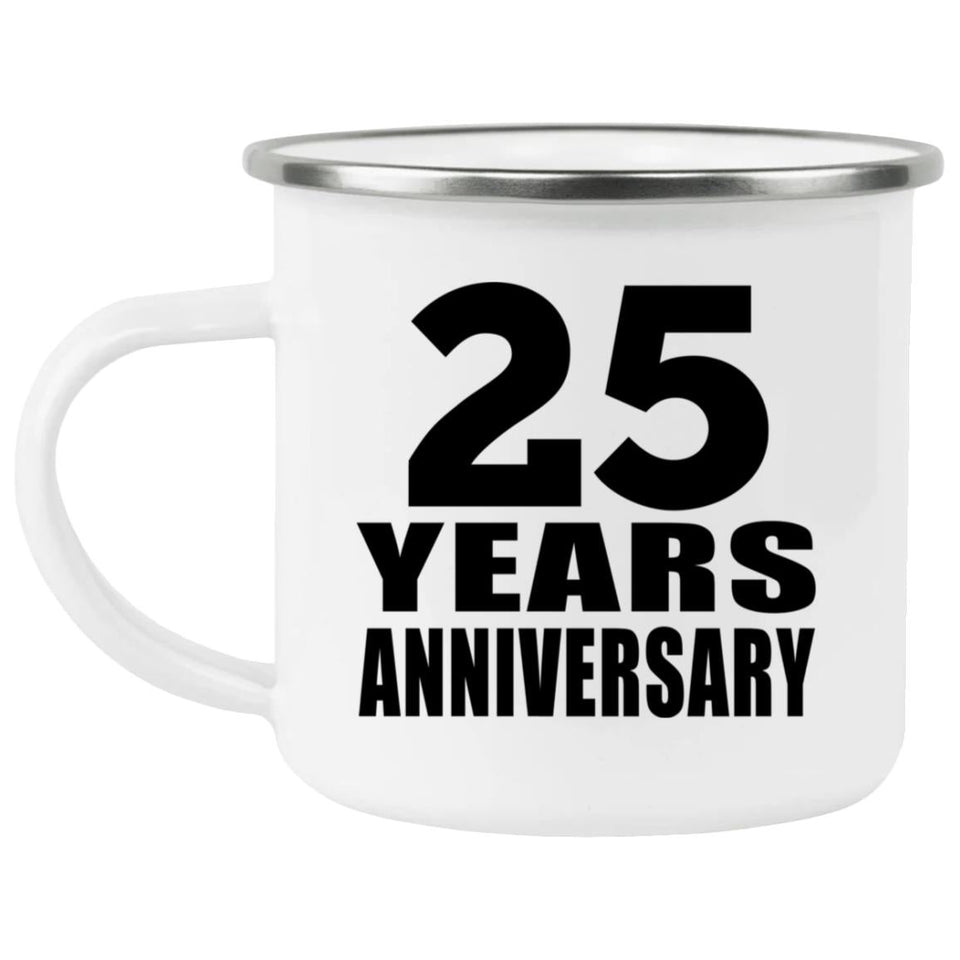 25th Anniversary 25 Years - 12oz Camping Mug