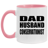 Dad Husband Conservationist - 11oz Accent Mug Pink