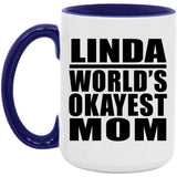 Linda World's Okayest Mom - 15oz Accent Mug Purple