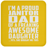 Proud Janitor Dad Of Awesome Daughter - Drink Coaster