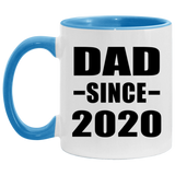 Dad Since 2020 - 11oz Accent Mug Blue
