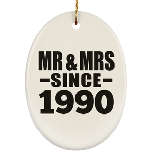 34th Anniversary Mr & Mrs Since 1990 - Oval Ornament
