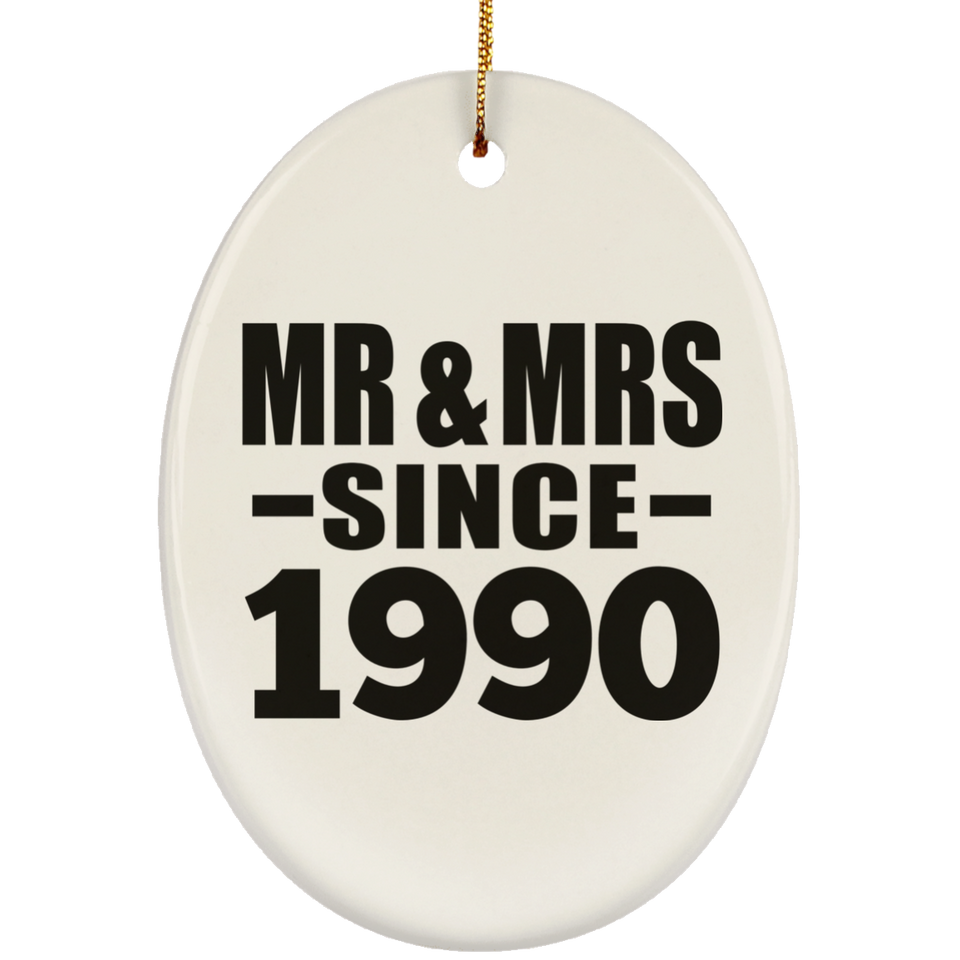 34th Anniversary Mr & Mrs Since 1990 - Oval Ornament