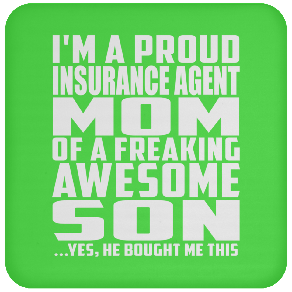Proud Insurance Agent Mom Of Awesome Son - Drink Coaster