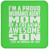 Proud Insurance Agent Mom Of Awesome Son - Drink Coaster