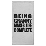 Being Granny Makes Life Complete - Hand Towel
