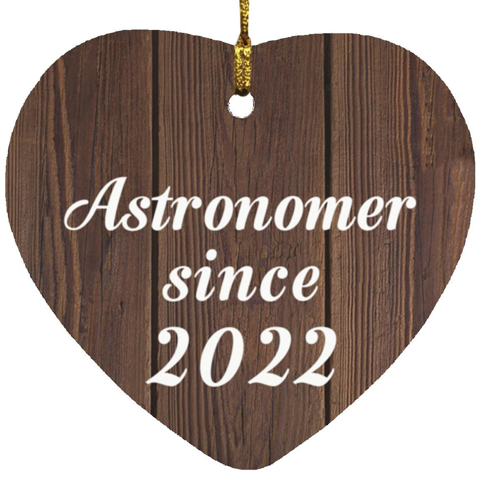 Astronomer Since 2022 - Heart Ornament D