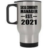 Social Community Manager Established EST. 2021 - Silver Travel Mug