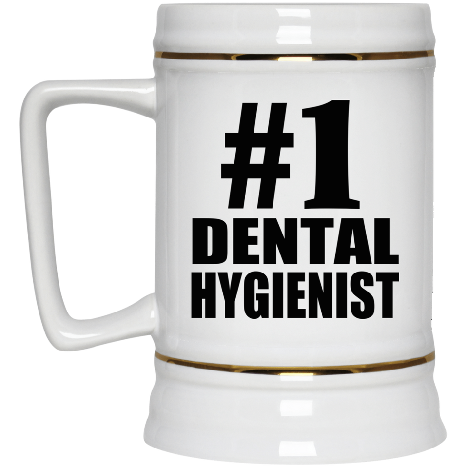 Number One #1 Dental Hygienist - Beer Stein