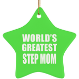 World's Greatest Step Mom - Star Ornament