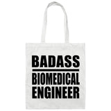 Badass Biomedical Engineer - Tote Bag White