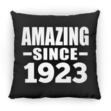 101st Birthday Amazing Since 1923 - Throw Pillow Black