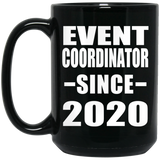 Event Coordinator Since 2020 - 15oz Coffee Mug Black