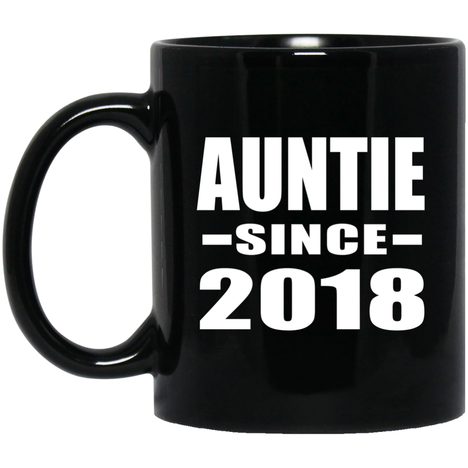 Auntie Since 2018 - 11 Oz Coffee Mug Black