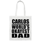Carlos World's Okayest Dad - Tote Bag White