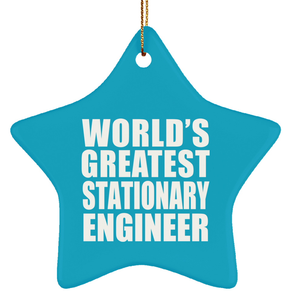 World's Greatest Stationary Engineer - Star Ornament