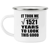 39th Birthday Took Square Root of 1521 Years To Look Good - 12oz Camping Mug