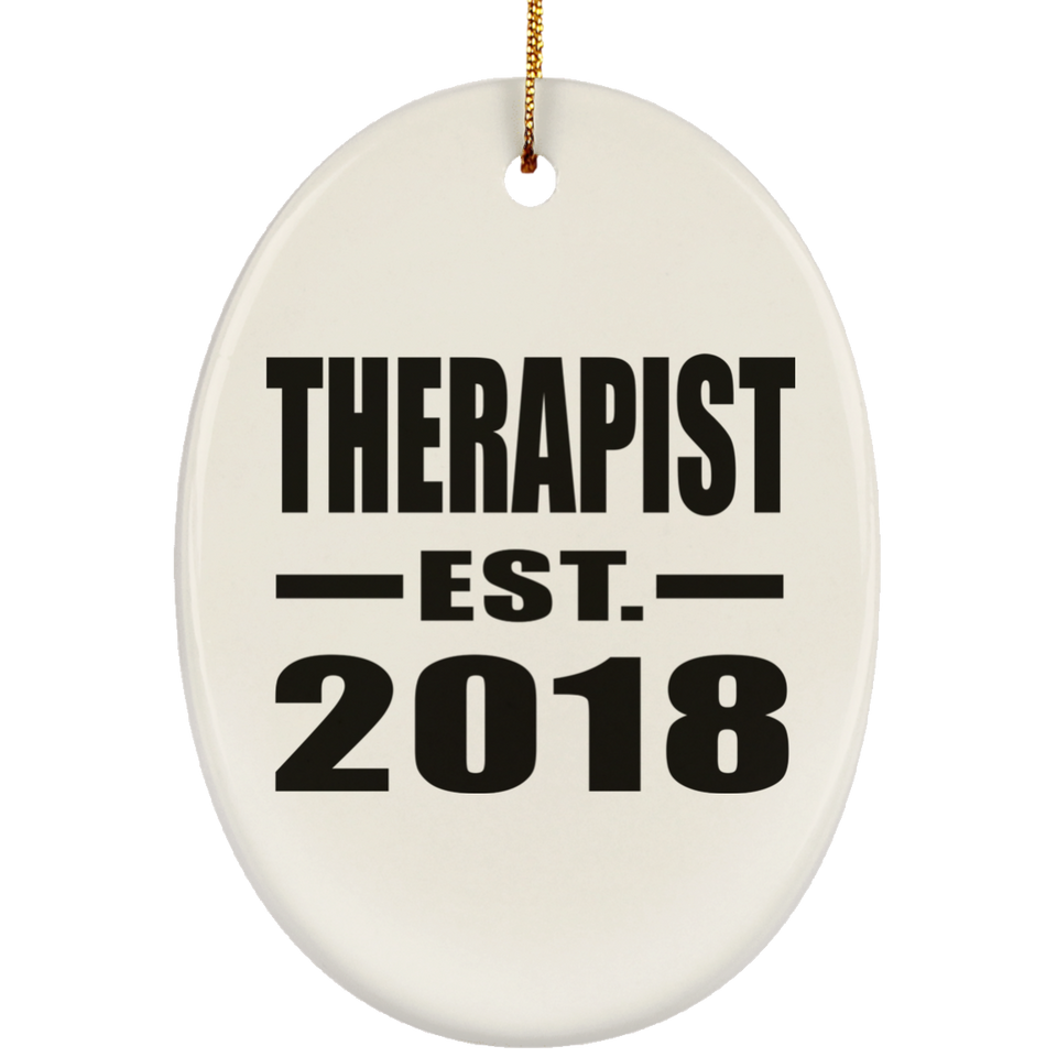 Therapist Established EST. 2018 - Oval Ornament