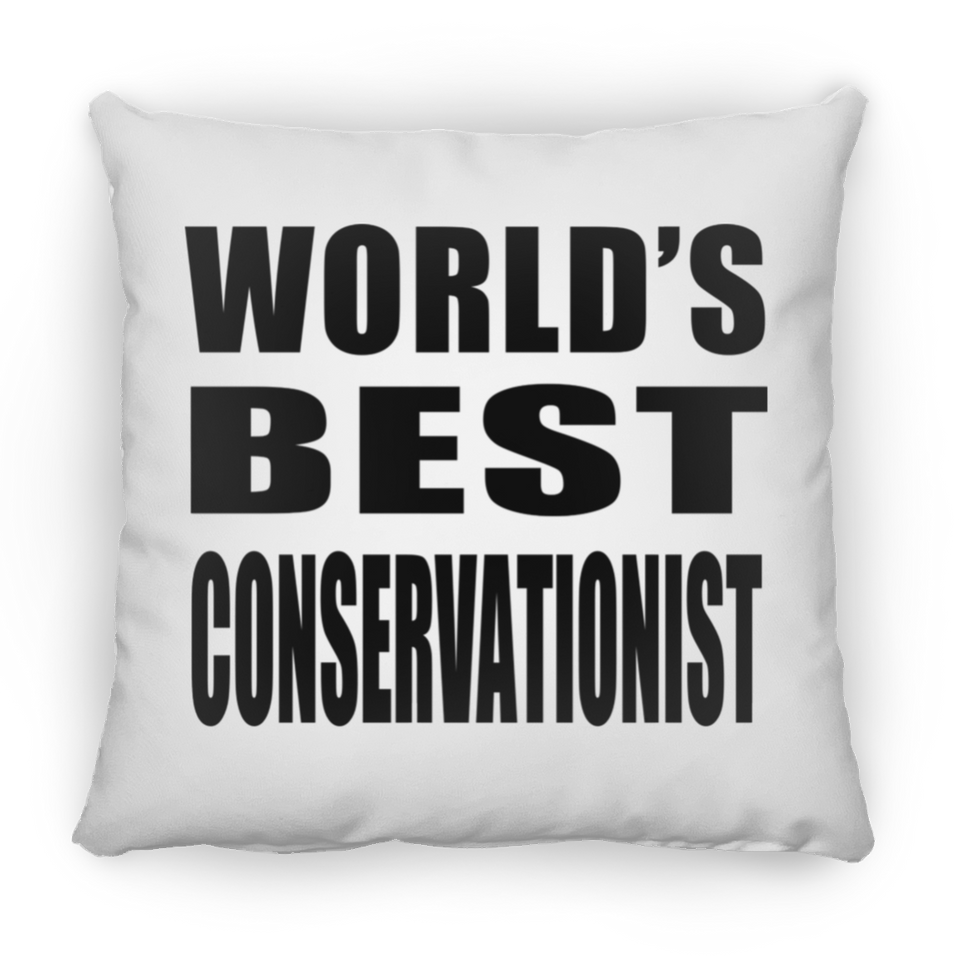 World's Best Conservationist - Throw Pillow