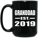 Granddad Established EST. 2019 - 15oz Coffee Mug Black