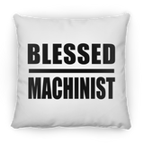 Blessed Machinist - Throw Pillow